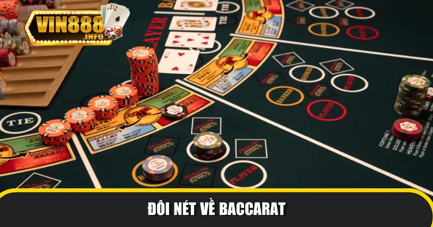 Đôi nét về game bài Baccarat